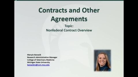 Thumbnail for Contract and Other Agreements: Nonfederal Contract Overview (M. Banasik)