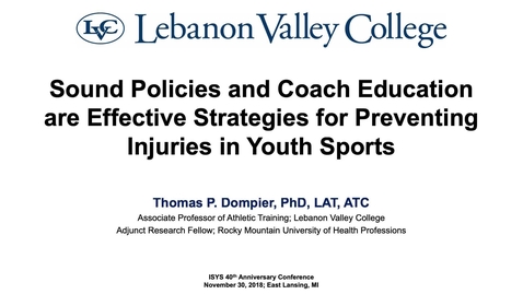 Thumbnail for entry Thomas Dompier &quot;Injuries and Factors Influencing Injuries in Young Athletes&quot;