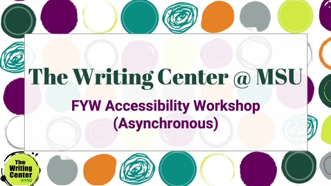 Thumbnail for entry 21US_FYW Accessibility_Asynchronous