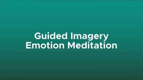 Thumbnail for Guided Imagery Emotion Meditation | MSU Extension Mindfulness for Better Living