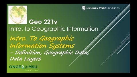 Thumbnail for entry Geo 221v:  Introduction to Geographic Information Systems