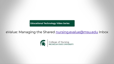 Thumbnail for eValue: Managing Shared Inbox