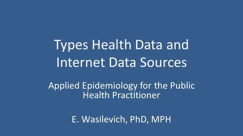 Thumbnail for entry HealthDataAndSources_S2013