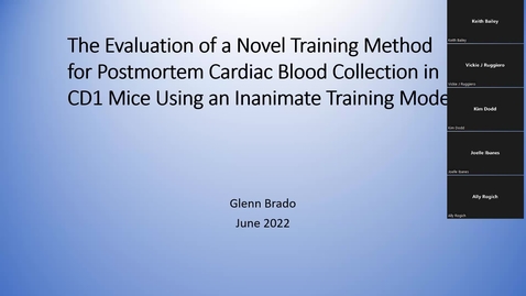 Thumbnail for entry PDI Seminar 6.9.22 - The Evaluation of a Novel Training Method for Postmortem Cardiac Blood Collection in CD1 Using an Inanimate Training Model