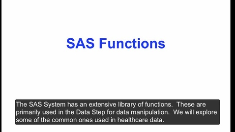 Thumbnail for HM824 sec730 Module6SASFunctionsFormatsDescriptiveStatistics