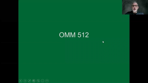 Thumbnail for entry OMM 512 Course Intro