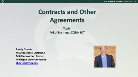 Thumbnail for entry Contracts and Other Agreements: MSU Business-CONNECT (R. Sheets)
