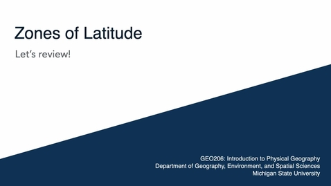 Thumbnail for GEO206: Let's Review: Zones of Latitude