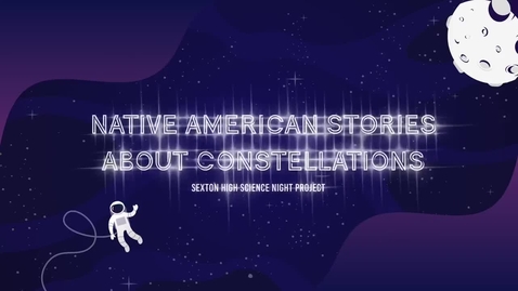 Thumbnail for entry Native American Stories about Constellations 
