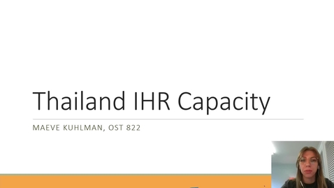 Thumbnail for entry Thailand IHR Capacity - OST 822 Maeve Kuhlman