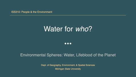 Thumbnail for ISS310: Water for who?