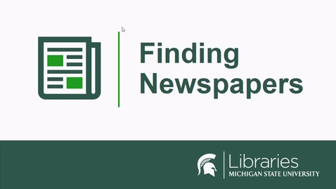 Thumbnail for Finding Newspapers