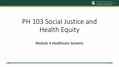 Thumbnail for PH 103 Module 4 Healthcare Systems