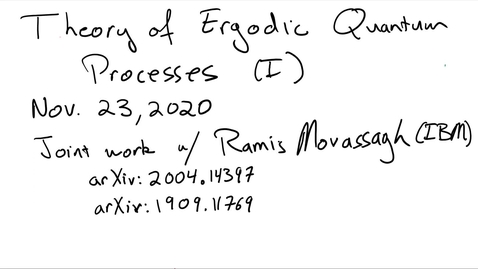 Thumbnail for entry Theory of Ergodic Quantum Processes (Part I)