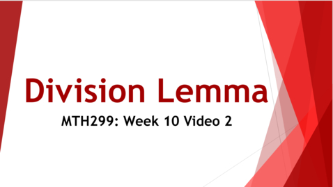 Thumbnail for entry Division Lemma - Week 10 Video 2