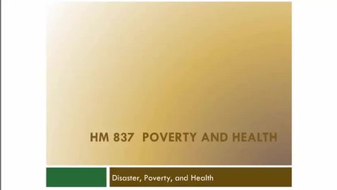 Thumbnail for Disaster, Poverty and Health.mp4