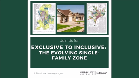 Thumbnail for From Exclusive to Inclusive: The evolving single-family zone