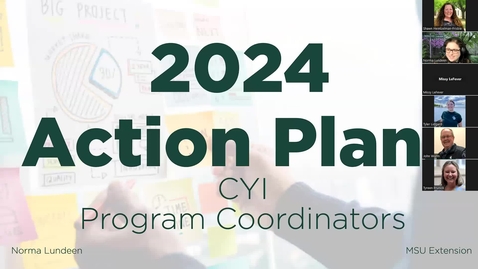Thumbnail for entry 2024 CYI Action Plans for Program Coordinators