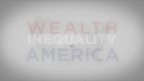 Thumbnail for Wealth Inequality in America