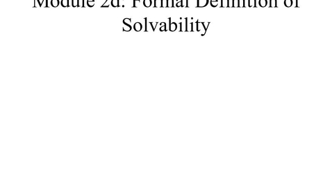 Thumbnail for Module02d-Solvability