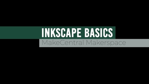 Thumbnail for entry Inkscape Basics