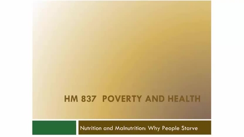 Thumbnail for entry Nutrition and Malnutrition