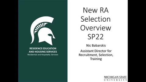 Thumbnail for entry New RA Selection Training SP22