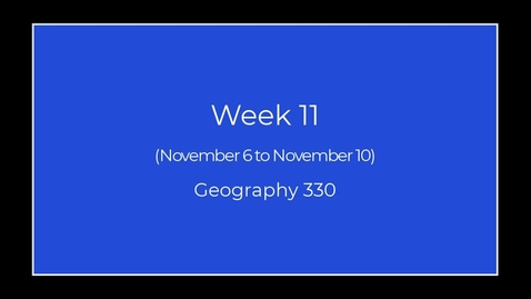 Thumbnail for GEO330: Week 11: Important Info Quiz and Assignment Prep!
