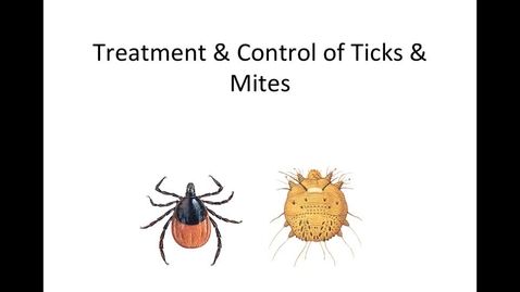 Thumbnail for entry Control-of-ticks-mites-HM-887-week-14