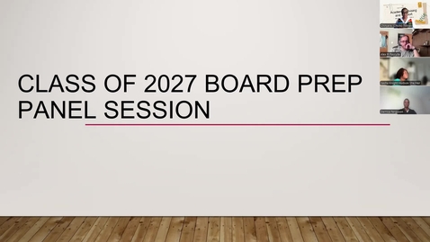 Thumbnail for Class of 2027 Board Prep Panel for COMLEX Level 1/USMLE Step 1
