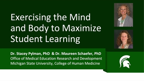 Thumbnail for Video 5 - Exercising Mind and Body to Maximize Student Learning
