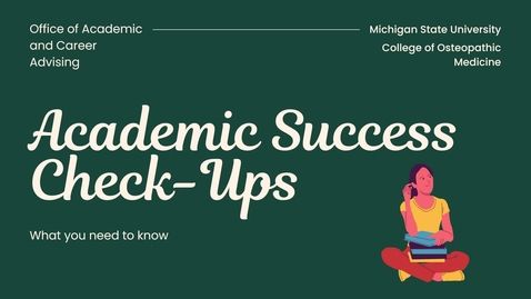 Thumbnail for entry Academic Success Check-Ups: What You Need to Know