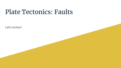 Thumbnail for entry GEO206: Let's Review: Faults
