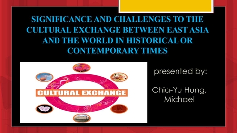 Thumbnail for entry IAH204  Cultural Exchange Presentation - Chia-Yu Hung
