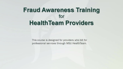 Thumbnail for Fraud Awareness for HealthTeam Providers (newly caption)