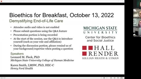 Thumbnail for entry Bioethics for Breakfast: Demystifying End-of-Life Care