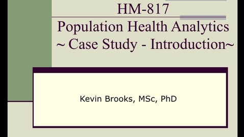 Thumbnail for entry HM817 Case-Study-Introduction_1