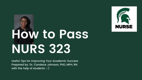 Thumbnail for entry How to Pass NUR 323 Tutorial video