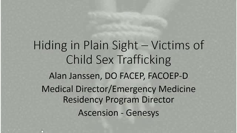 Thumbnail for entry Hiding in Plain Sight - Victims of Child Sex Trafficking