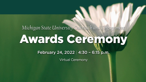 Thumbnail for entry 2022 University Outreach and Engagement Awards Ceremony