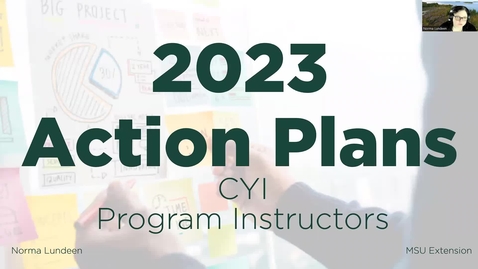 Thumbnail for entry 2023 Action Plans - CYI, Program Instructors