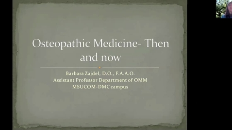 Thumbnail for entry ANTR510 Osteopathic Medicine: Then and Now