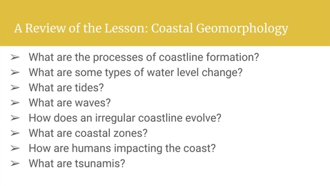 Thumbnail for entry GEO206: A Review of the Lesson: Coastal Geomorphology