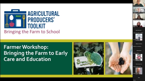 Thumbnail for entry Part 1 Farmer Workshop: Bringing the Farm to Early Care and Education