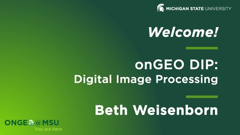 Thumbnail for Welcome message to onGEO-DIP: Digital Image Processing