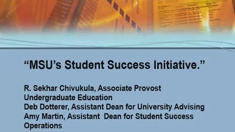 Thumbnail for entry MSU's Student Success Initiative 03/24/2017