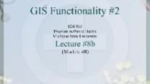 Thumbnail for HM810 sec730 GIS-PH-Lecture-8b2