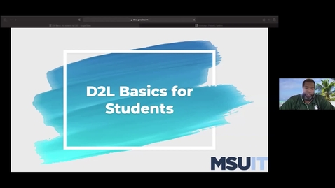 Thumbnail for entry D2L Basics for Students (August 20, 2021)
