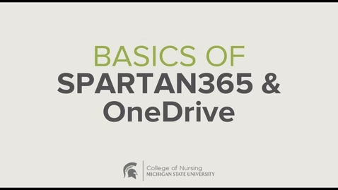 Thumbnail for CON Basics of Spartan365 and OneDrive