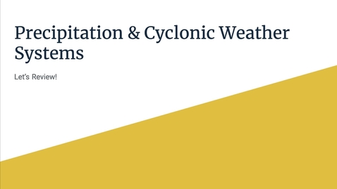 Thumbnail for entry GEO206: Precipitation &amp; Cyclonic Weather